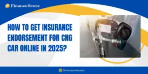 how to get insurance endorsement for new CNG kit online